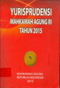 YURISPRUDENSI MAHKAMAH AGUNG RI TAHUN 2015
