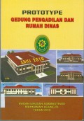 PROTOTYPE GEDUNG PENGADILAN DAN RUMAH DINAS TAHUN 2010