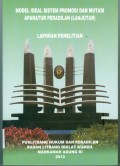 MODEL IDEAL PROMOSI DAN MUTASI APARATUR PERADILAN (LANJUTAN) TAHUN 2013